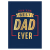 For The Best Dad Ever